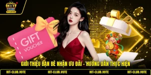 Giới Thiệu Bạn Bè Nhận Ưu Đãi - Hướng Dẫn Thực Hiện